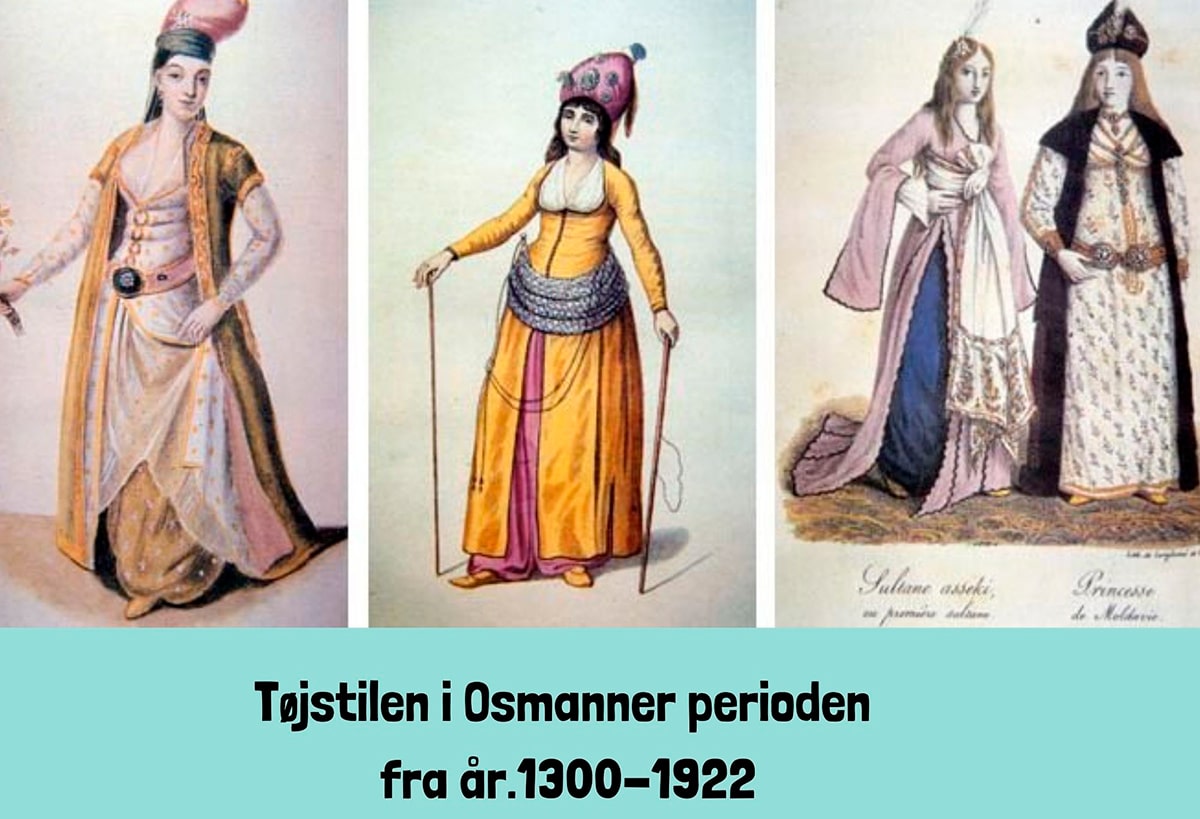 Kvinder fra Osmanner perioden i forskelligt tøj