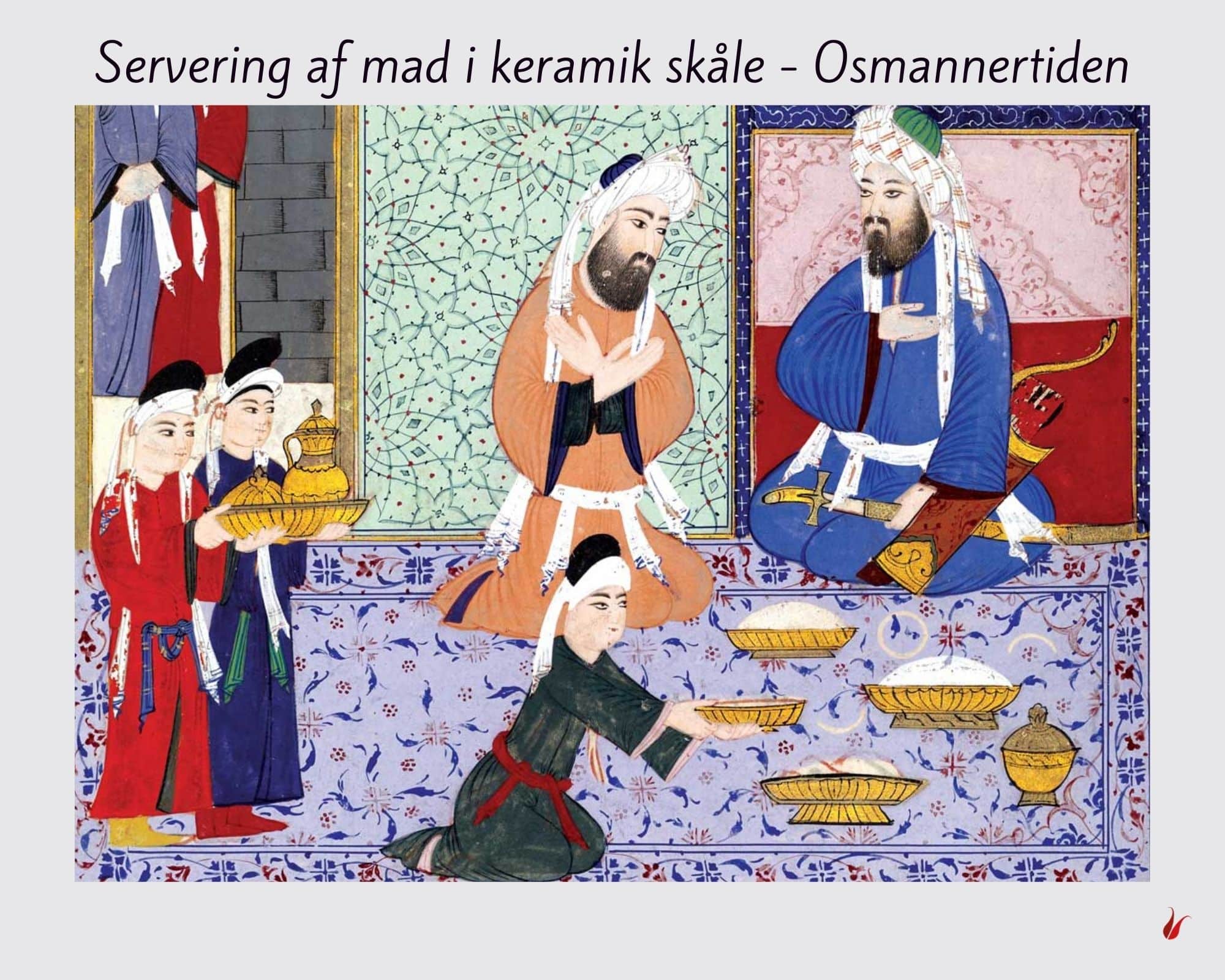 Maleri fra Osmannertiden med servering af mad i skåle